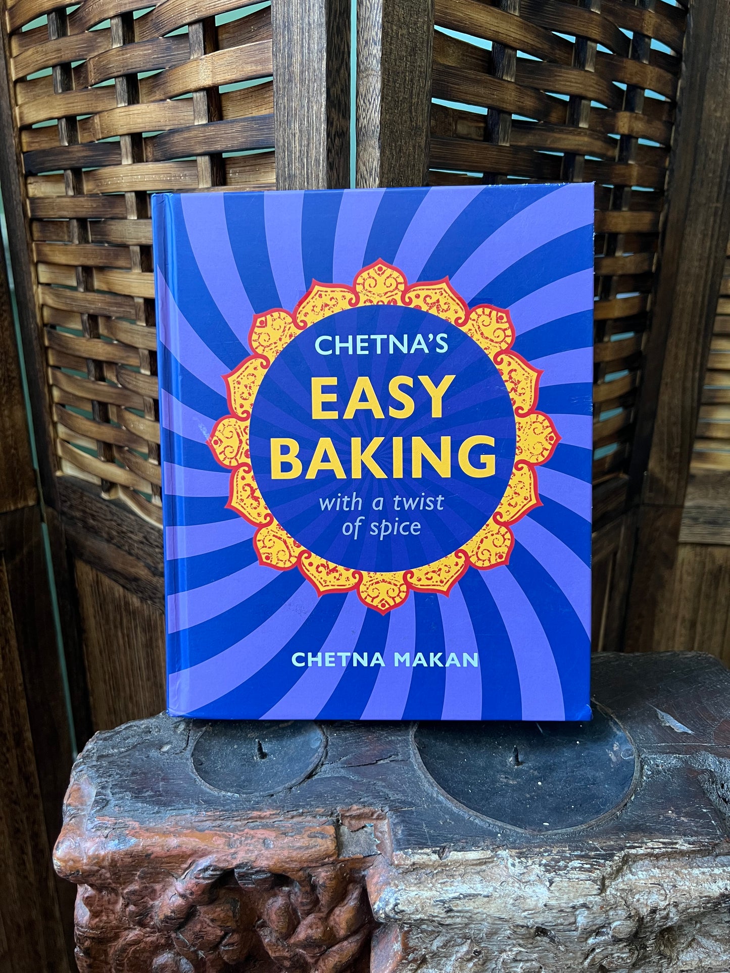 Chetna's Easy Baking: with a twist of spice